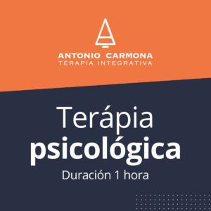 Terapia Psicológica, sesión de 1 hora - Antonio Carmona Terapia Integrativa